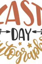 last day autographs 2017-2018, school life free svg file