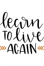 Learn To Live Free Svg File