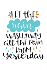 let the rain wash away all the pain from yesterday, rainy free svg file