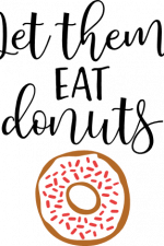 let them eat donuts, party free svg file