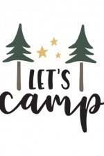 Let's Camp Free Svg File