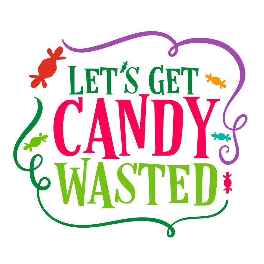 lets-get-candy-wasted-funny-halloween-free-svg-file-SvgHeart.Com