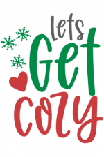 lets get cozy, christmas free svg file