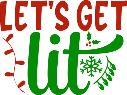 lets-get-lit-christmas-decoration-free-svg-file-SvgHeart.Com