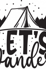 let's wander, camping, camper life free svg file