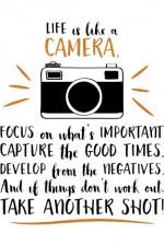 life is like a camera, inspirational free svg file