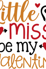little miss be my valentine, valentine's day free svg file