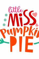 Little Miss Pumpkin Pie, Halloween Free Svg File