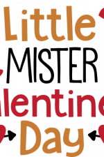 little mister valentine's day, baby boy free svg file