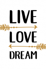 Live Love Dream, Arrows Free Svg File