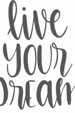 live your dream, motivational free svg file