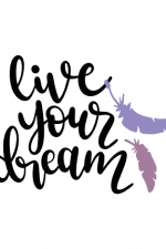 live your dream, motivational free svg file