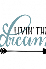 Livin The Dream, Arrow, Motivational Free Svg File