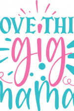 love this gig mama, baby onesie free svg file