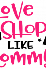 Love To Shop Mommy Free Svg File