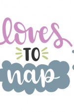 Loves To Nap, Baby Free Svg File
