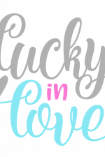 Lucky In Love Sign with Hearts Free Svg File