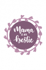 mama is my bestie in circle frame,
funny mother's day free svg file