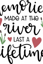 memories made at the river last a lifetime, summer free svg file