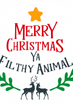 Merry Christmas Ya Filthy Animal, Holiday Free Svg File