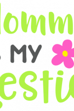 mommy is my bestie, mother's day free svg file