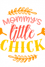 Mommy's Little Chick, Easter Free Svg File