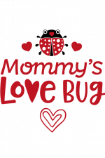 Mommy's Love Bug, Mother's Day Free Svg File