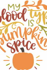 my blood type is pumpkin spice, hello autumn free svg file