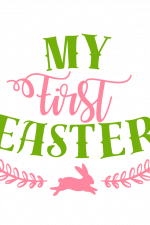 My First Easter, Newborn, Baby Onesie Free Svg File