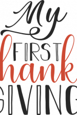 my first thanks giving, newborn, baby onesie free svg file