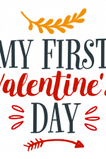 My First Valentine's Day, Love Free Svg File
