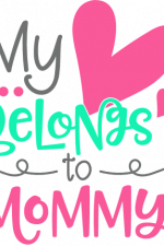 my heart belongs to mommy, valentine's day free svg file