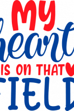 my heart is on that field, sport free svg file