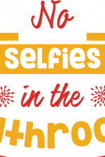no selfies in the bathroom, funny free svg file