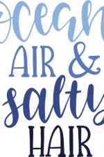 ocean air and salty hair, beach, nautical free svg file