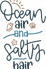 ocean air and salty hair, summer, vacation free svg file