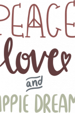 peace love and hippie dreams, funny free svg file