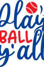 play ball y'all, baseball ball, sport free svg file