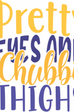pretty eyes and chubby thigh, baby onesie free svg file
