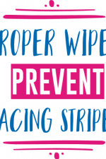 proper wipes prevent racing stripes, bathroom free svg file