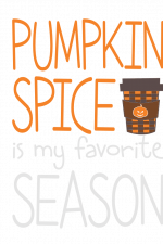 Pumpkin Spice Is My Favorite Season, Fall Free Svg File