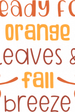 ready for orange leaves and fall breeze, autumn free svg file
