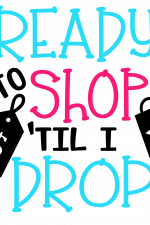 Ready To Shop Til I Drop, Black Friday Free Svg File