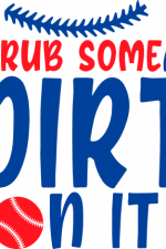 rub some dirt on it, baseball ball, sport free svg file