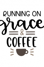 running on grace and coffee, funny free svg file
