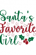 Santa's Favorite Girl, Funny Christmas Free Svg File