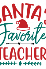 Santa's Favorite Teacher, Funny Christmas Free Svg File