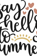 say hello to summer, sign, hearts, vacation free svg file