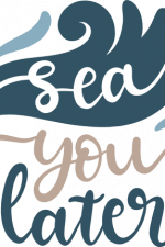 sea you later, beach, summer, vacation free svg file