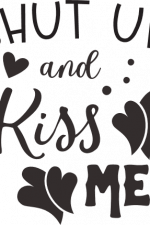 Shut Up And Kiss Me, Valentine's Day Free Svg File